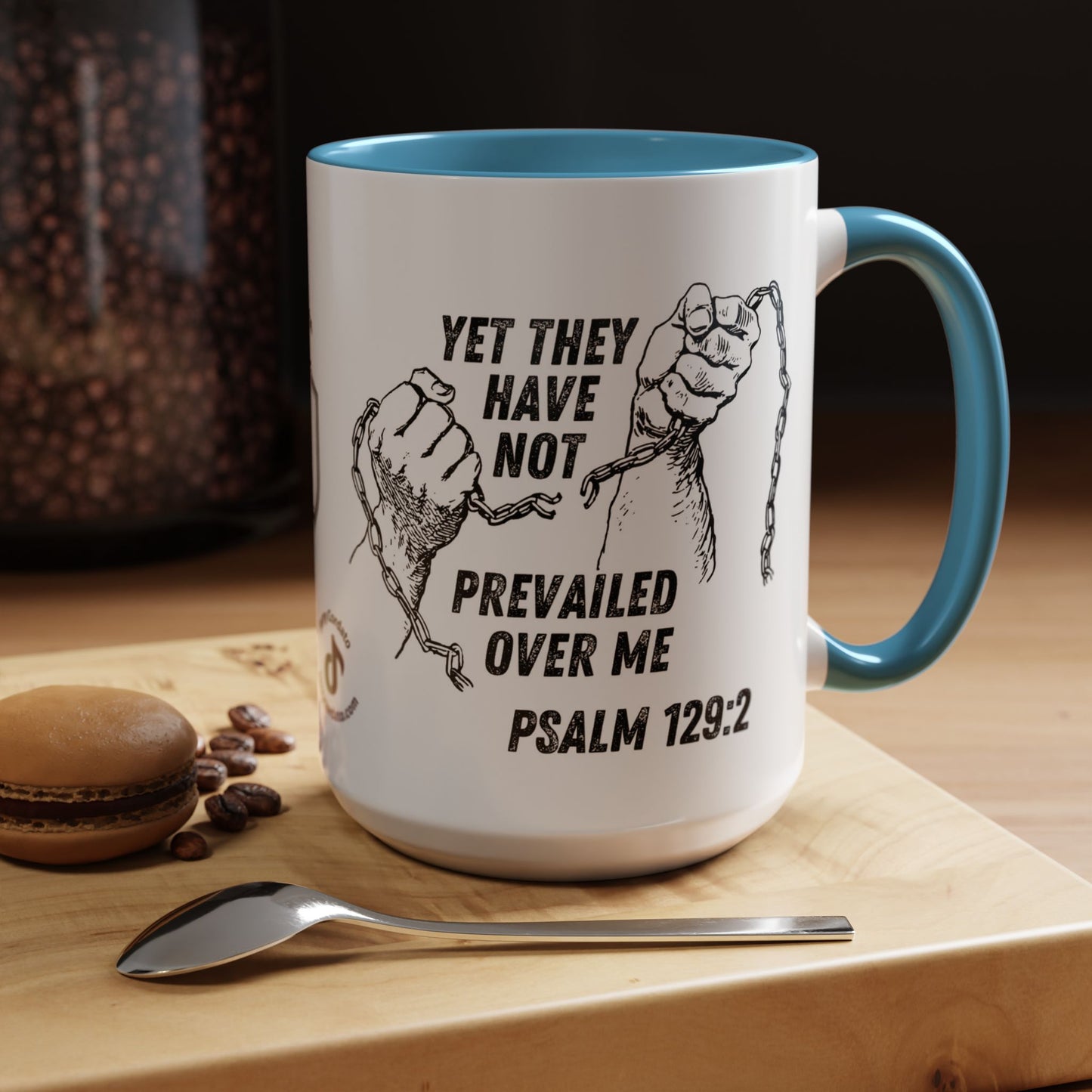 Inspirational Coffee Mug, Motivational Cup for Daily Reflection, Gift for Friends, Psalm 129:2, Unique Quote Mug