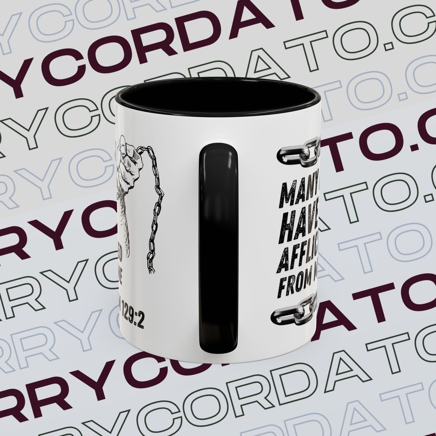 Inspirational Coffee Mug, Motivational Cup for Daily Reflection, Gift for Friends, Psalm 129:2, Unique Quote Mug