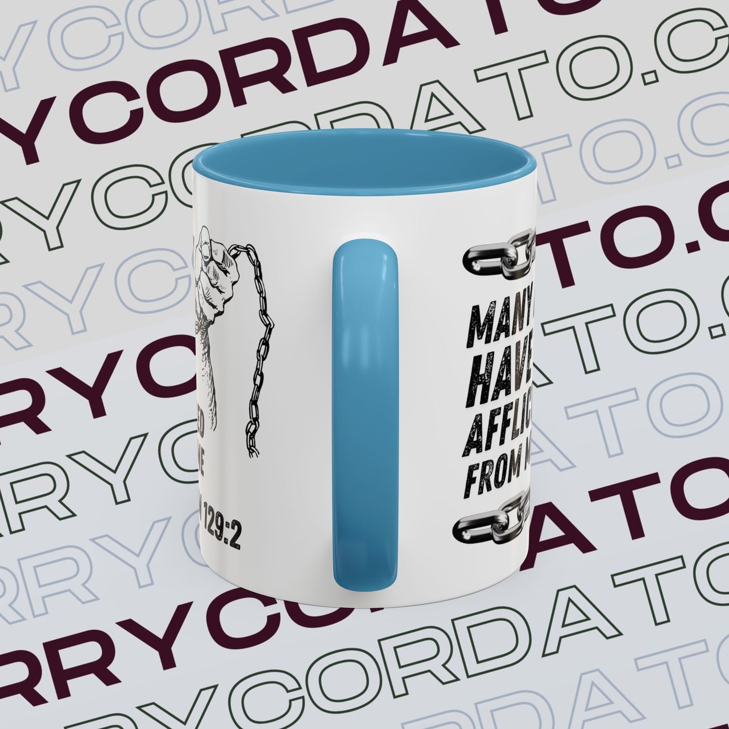 Inspirational Coffee Mug, Motivational Cup for Daily Reflection, Gift for Friends, Psalm 129:2, Unique Quote Mug