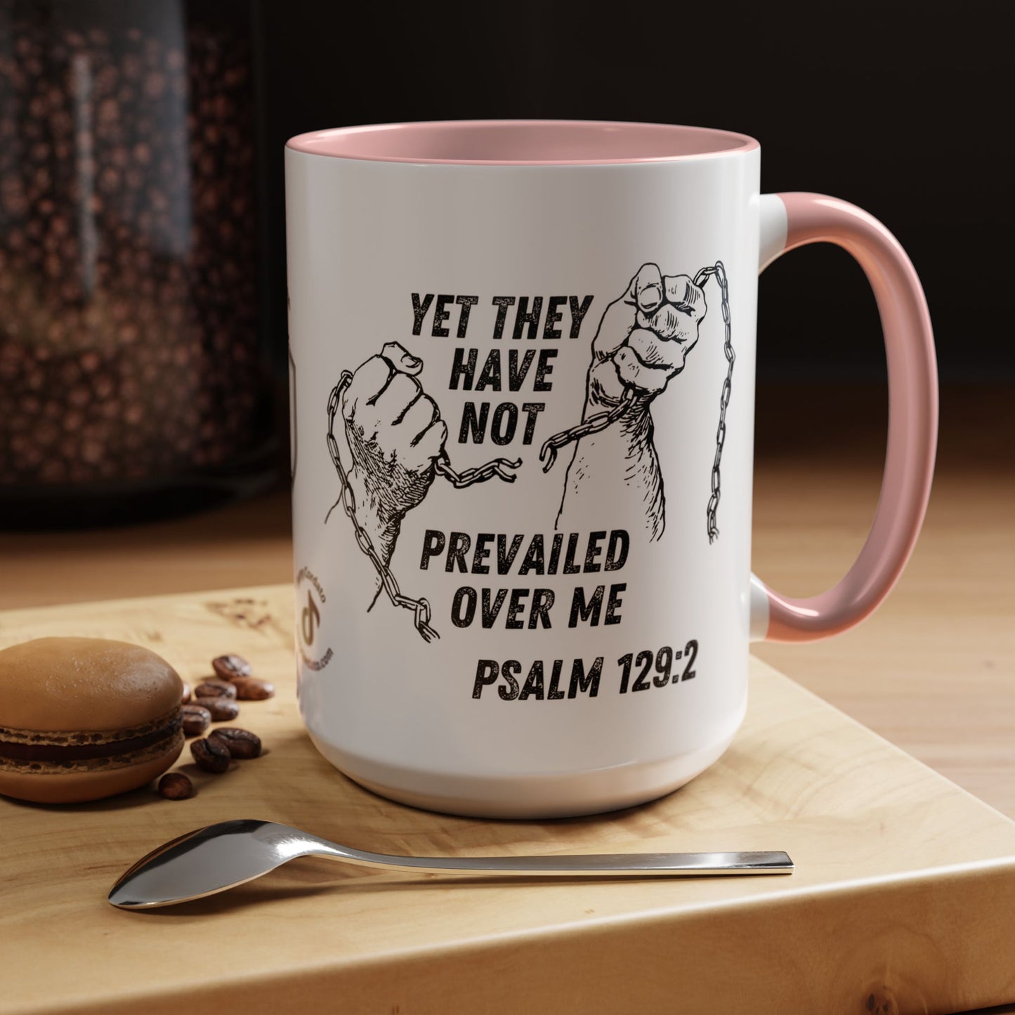 Inspirational Coffee Mug, Motivational Cup for Daily Reflection, Gift for Friends, Psalm 129:2, Unique Quote Mug