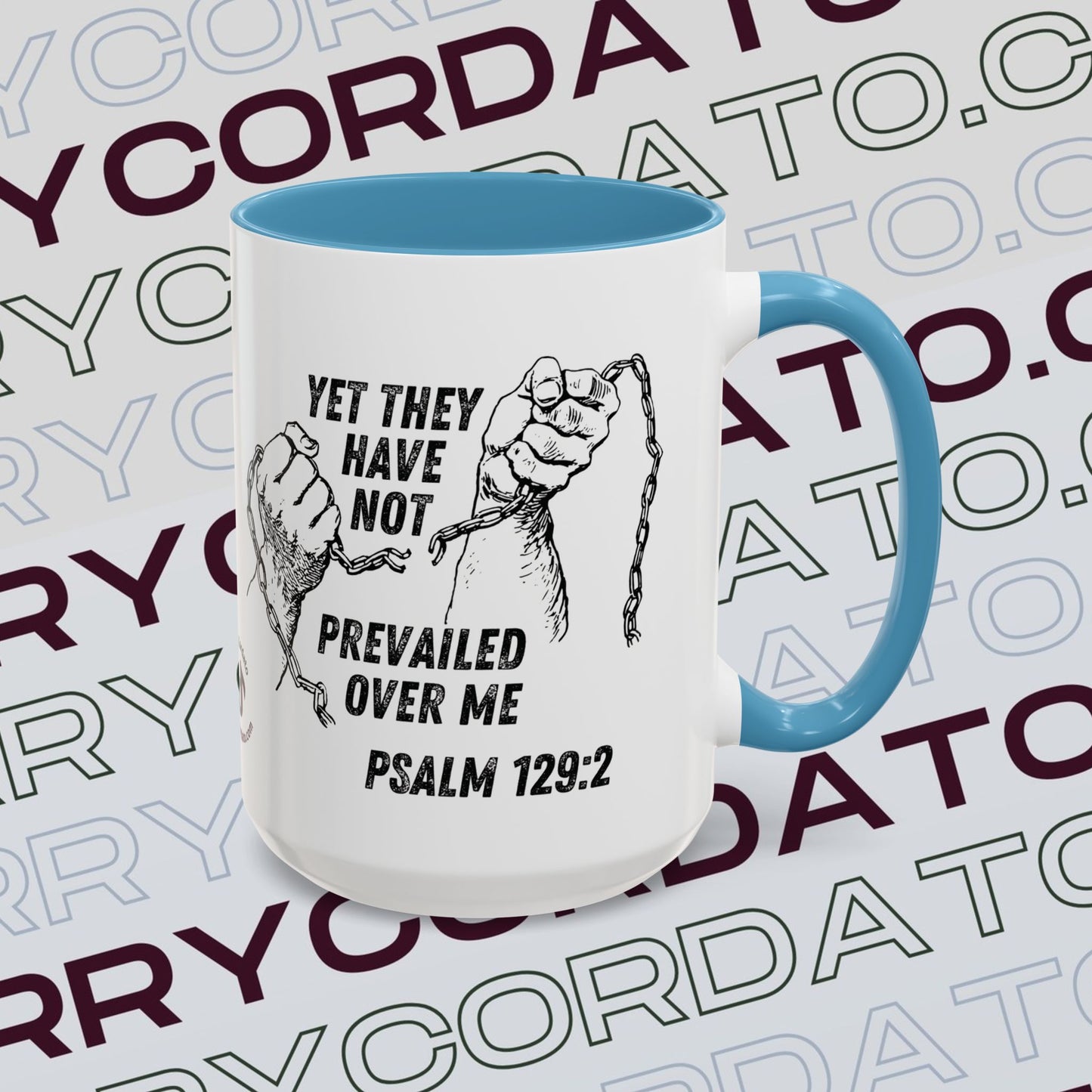 Inspirational Coffee Mug, Motivational Cup for Daily Reflection, Gift for Friends, Psalm 129:2, Unique Quote Mug