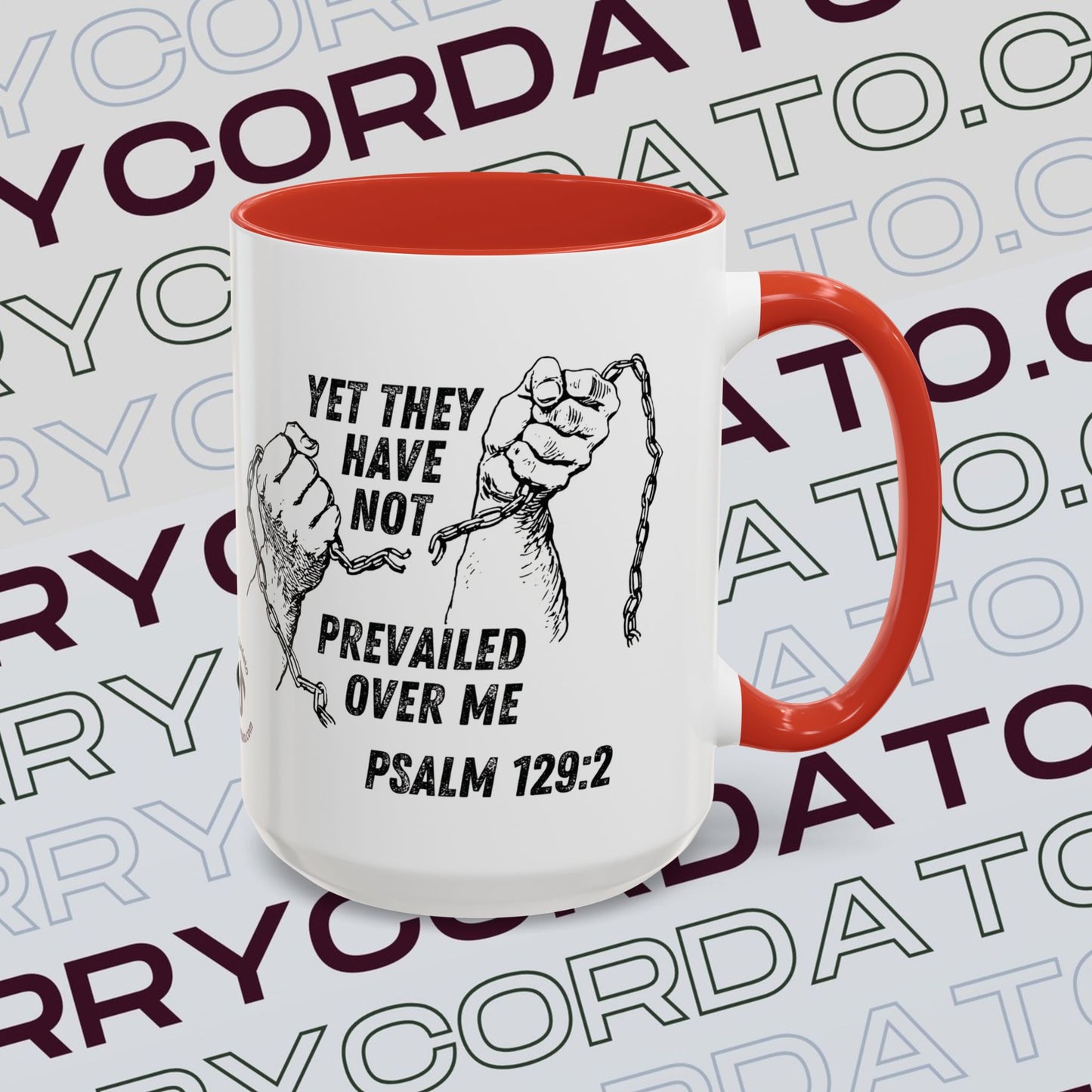Inspirational Coffee Mug, Motivational Cup for Daily Reflection, Gift for Friends, Psalm 129:2, Unique Quote Mug