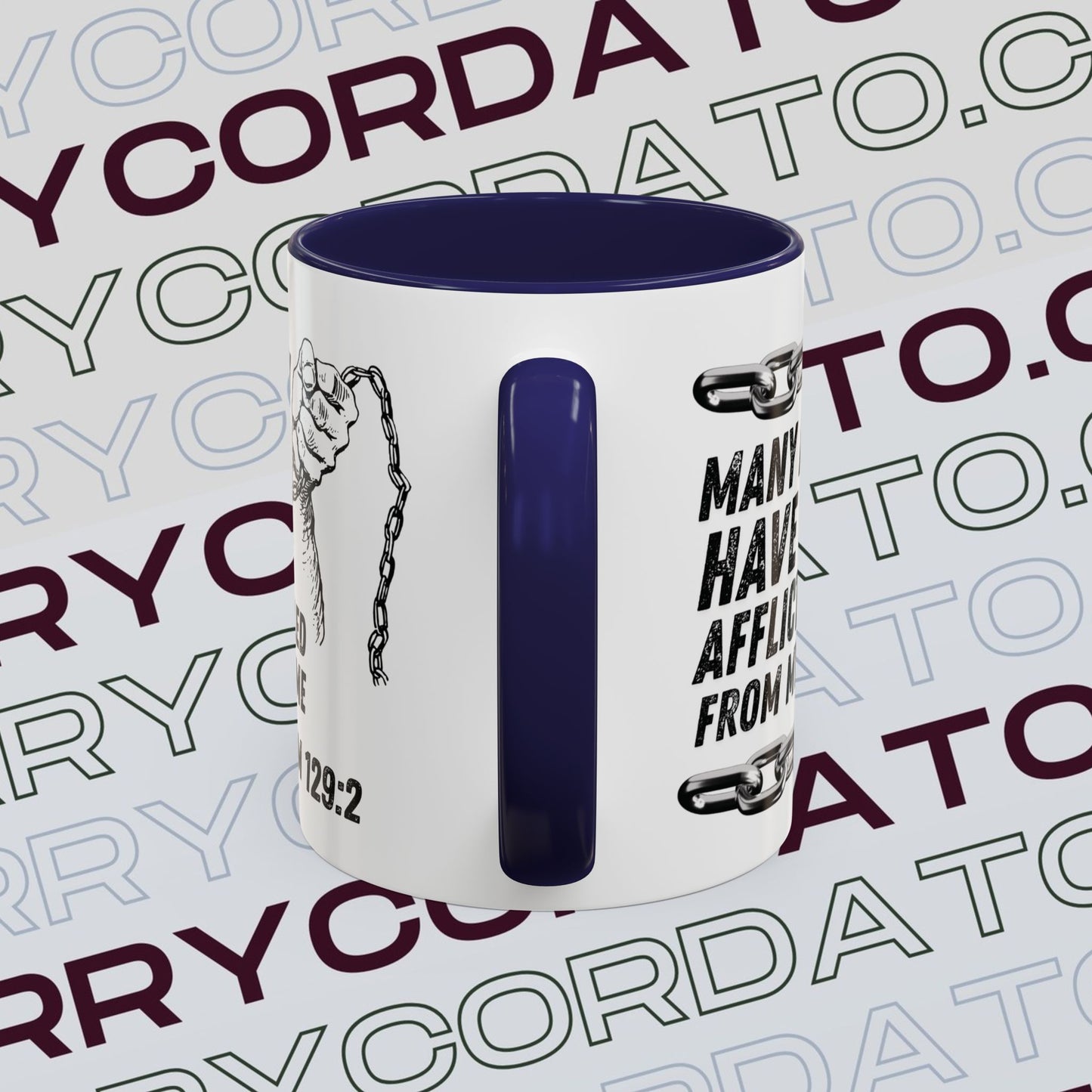 Inspirational Coffee Mug, Motivational Cup for Daily Reflection, Gift for Friends, Psalm 129:2, Unique Quote Mug