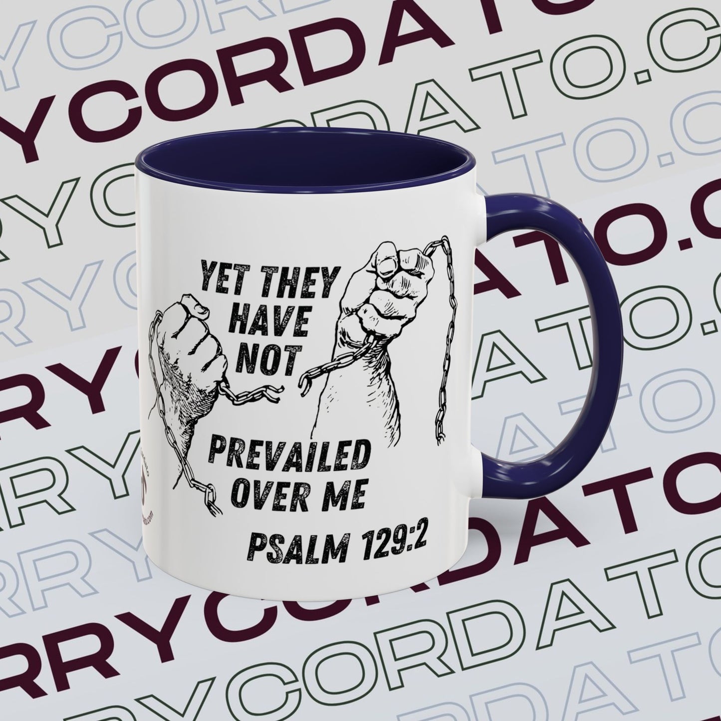 Inspirational Coffee Mug, Motivational Cup for Daily Reflection, Gift for Friends, Psalm 129:2, Unique Quote Mug